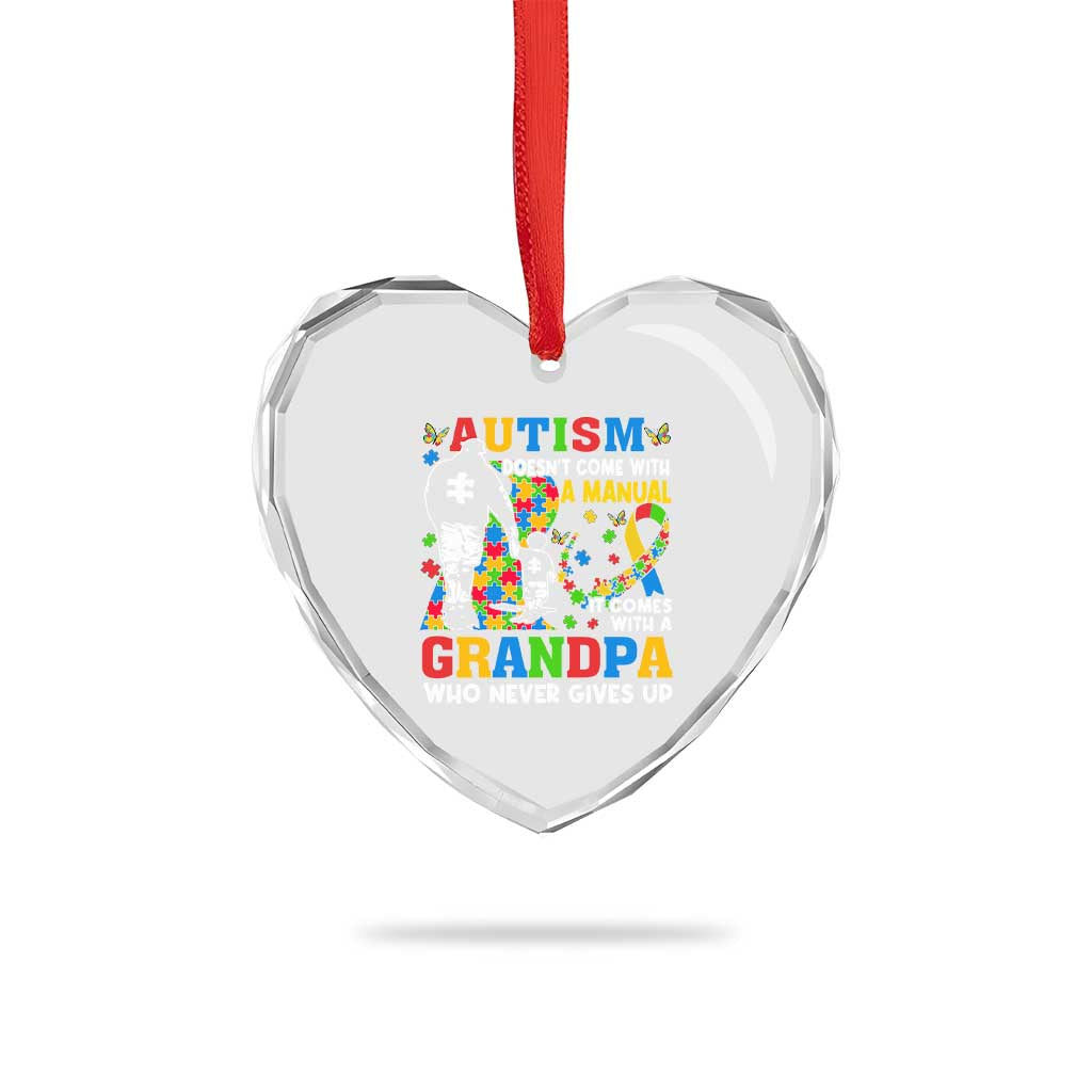 Autism Grandpa Heart Crystal Glass Ornament Autism Doesn't Come With A Manual It Comes With A Grandpa TS11 Print Your Wear