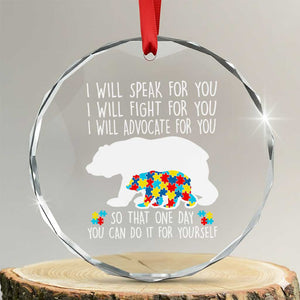 Autism Mama Bear Crystal Glass Ornament I Will Speak Fight Advocate For You TS02 Transparent Glass 3'' Circle Print Your Wear