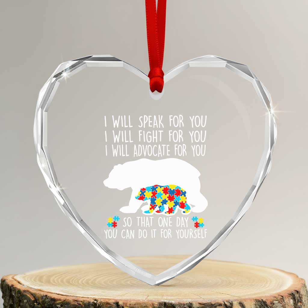 Autism Mama Bear Heart Crystal Glass Ornament I Will Speak Fight Advocate For You TS02 Transparent Glass 3'' Heart Print Your Wear