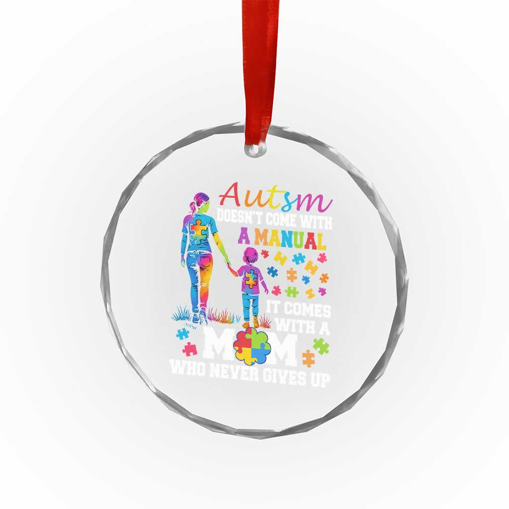 Autism Mom Crystal Glass Ornament Who Never Gives Up Family Support Autistic TS02 Print Your Wear