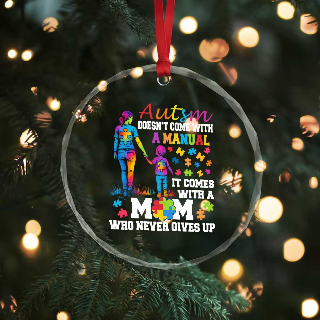 Autism Mom Crystal Glass Ornament Who Never Gives Up Family Support Autistic TS02 Print Your Wear
