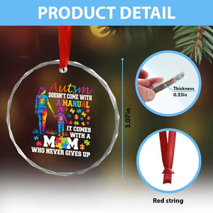 Autism Mom Crystal Glass Ornament Who Never Gives Up Family Support Autistic TS02 Print Your Wear