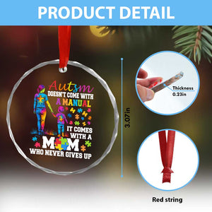Autism Mom Crystal Glass Ornament Who Never Gives Up Family Support Autistic TS02 Print Your Wear