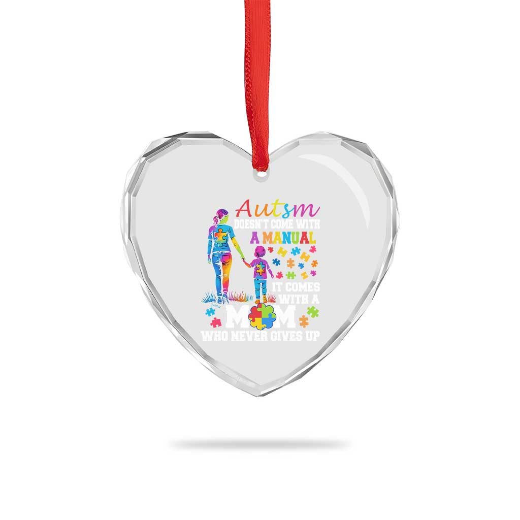 Autism Mom Heart Crystal Glass Ornament Who Never Gives Up Family Support Autistic TS02 Print Your Wear