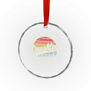 Awesome Like My Daughter Crystal Glass Ornament Funny Dad Quote Retro Father's Day TS11 Print Your Wear