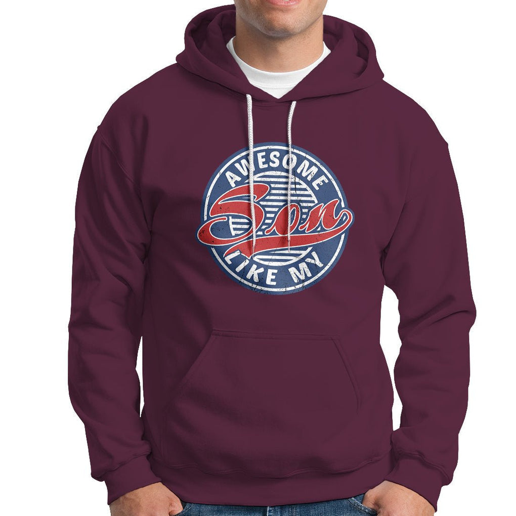 Awesome Like My Son Gag Gift for Parents' Day from Children Sons Hoodie TS02 Printyourwear