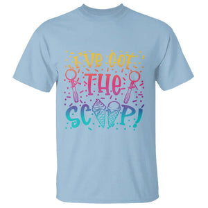 Baby Announcement T Shirt I've Got The Scoop Ice Cream Blue Pink Gender Reveal Baby Shower TS02 Light Blue Printyourwear