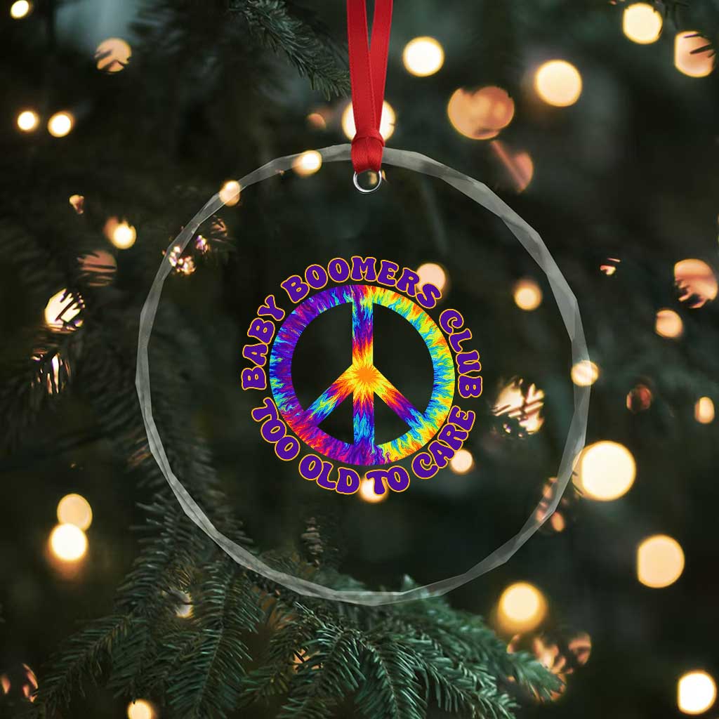 Baby Boomers Club Too Old To Care Retro Tie Dye Effect Printing Crystal Glass Ornament Peace Sign Groovy 60s Hippie Humor Graphic