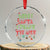 Baby Crystal Glass Ornament Sorry Santa I Drank The Milk TS10 Transparent Glass 3'' Circle Print Your Wear