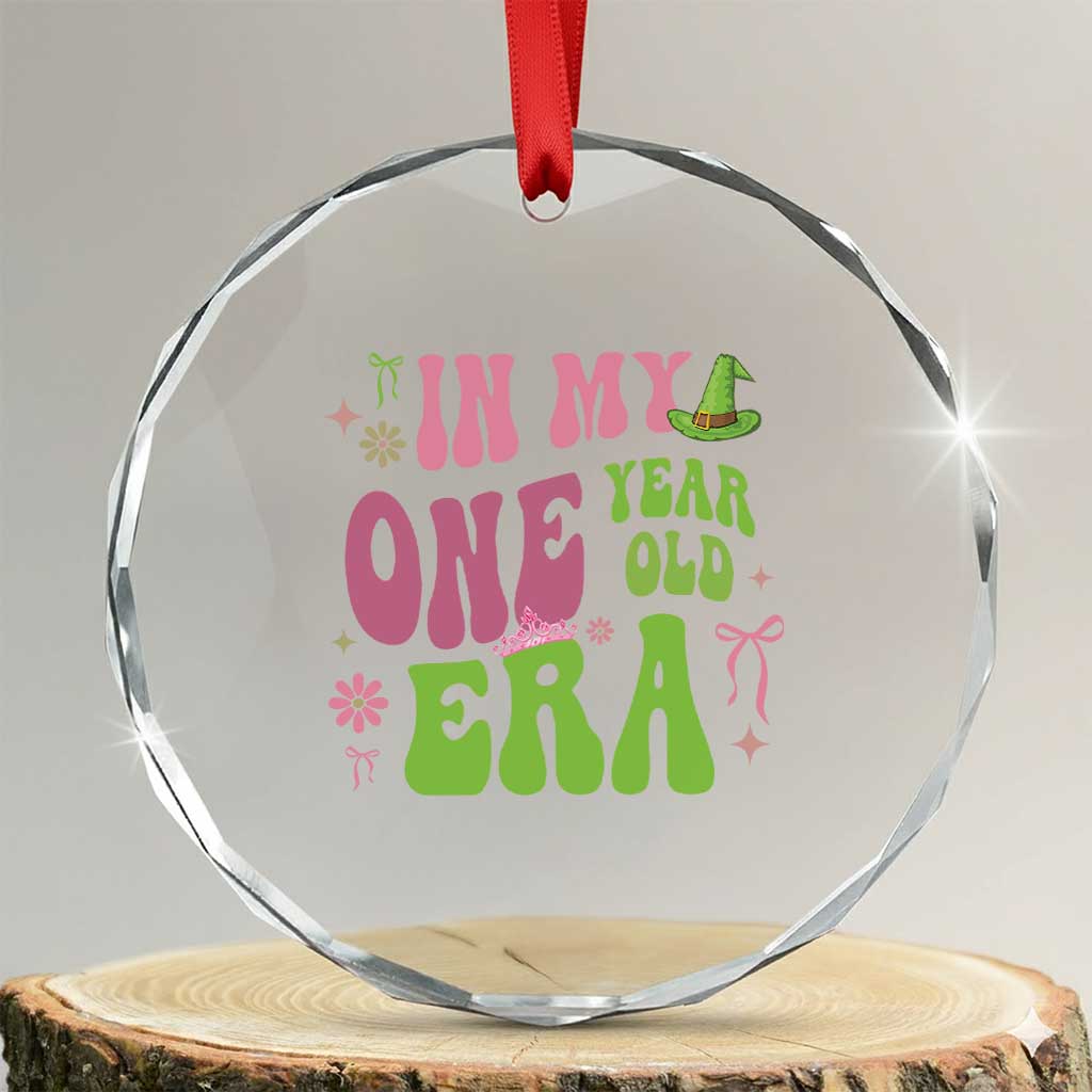 Baby Girl First Birthday Outfit Crystal Glass Ornament In My One Year Old Era Witch Pink Green TS10 Transparent Glass 3'' Circle Print Your Wear