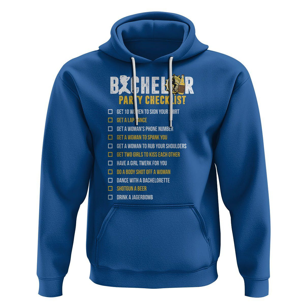 Bachelor Party Hoodie Bachelor Party Checklist Funny TS02 Royal Blue Printyourwear