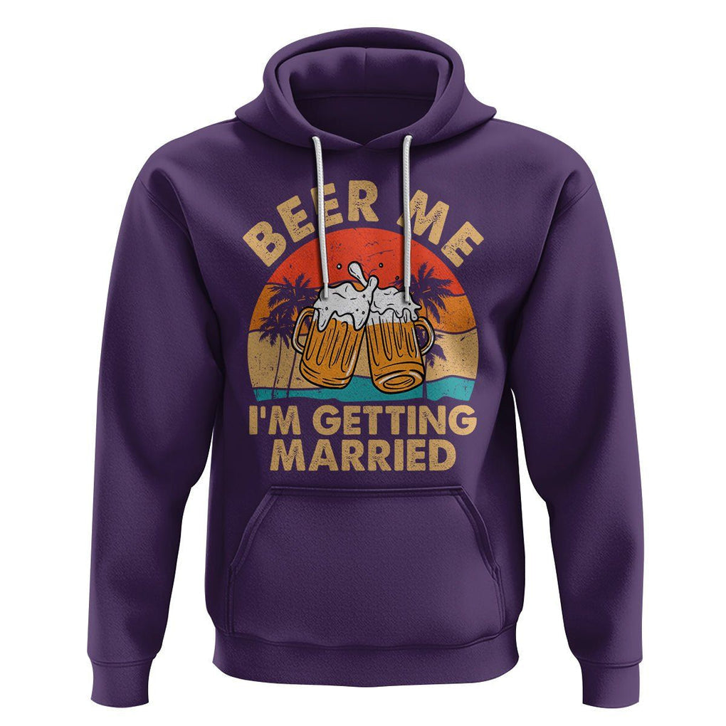 Bachelor Party Hoodie Beer Me I'm Getting Married TS02 Purple Printyourwear