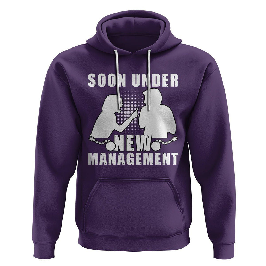 Bachelor Party Hoodie Soon Under New Management TS02 Purple Printyourwear