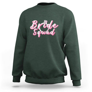 Bachelor Party Sweatshirt Bride Squad TS02 Dark Forest Green Printyourwear