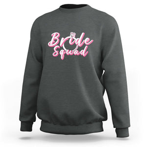 Bachelor Party Sweatshirt Bride Squad TS02 Dark Heather Printyourwear