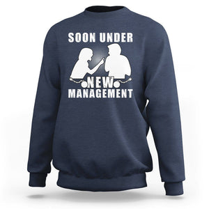 Bachelor Party Sweatshirt Soon Under New Management TS02 Navy Printyourwear