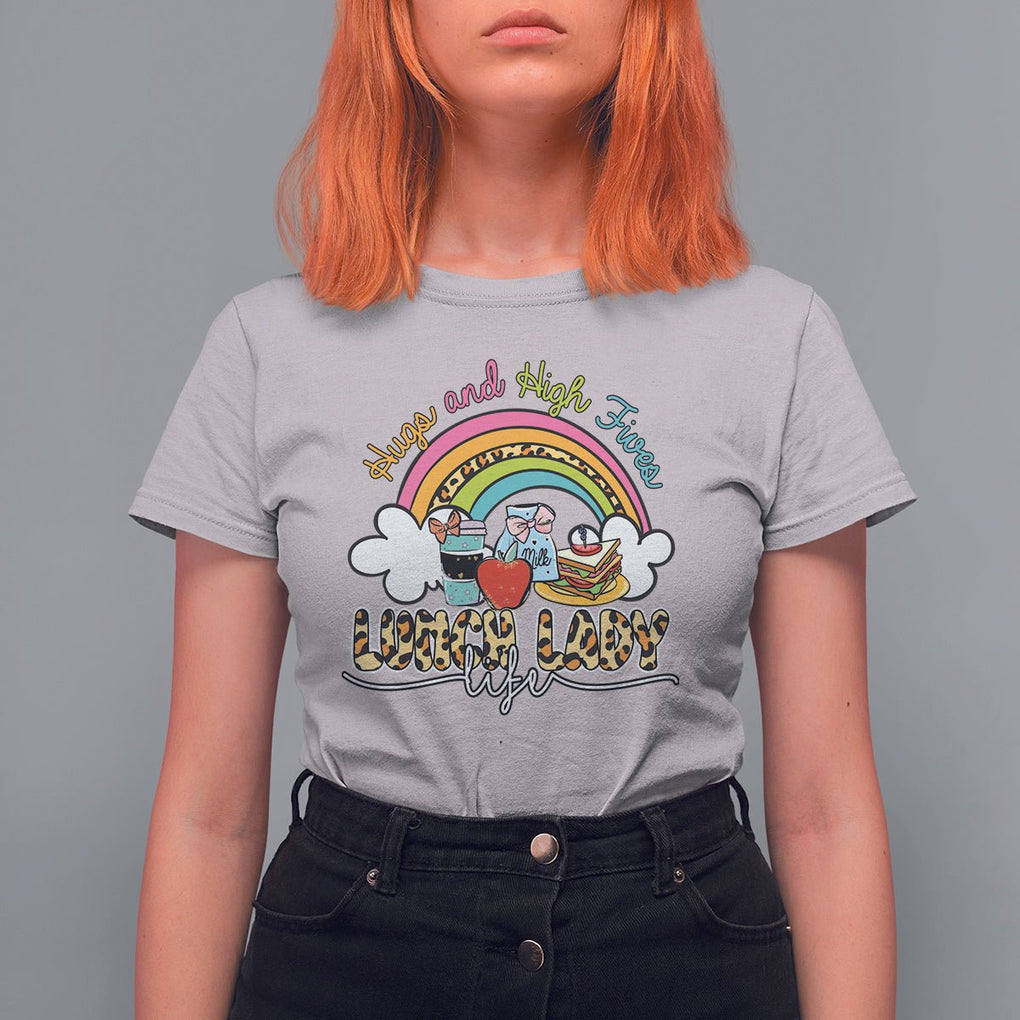Back School Hugs & High Fives Lunch Lady Life Appreciation T Shirt For Women TS02 Ice Gray Printyourwear
