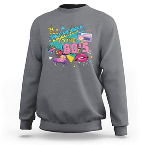 Back To 80s Sweatshirt Retro Vintage 80's Eighties Costume Party TS11 Charcoal Print Your Wear