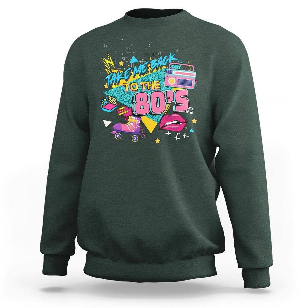 Back To 80s Sweatshirt Retro Vintage 80's Eighties Costume Party TS11 Dark Forest Green Print Your Wear