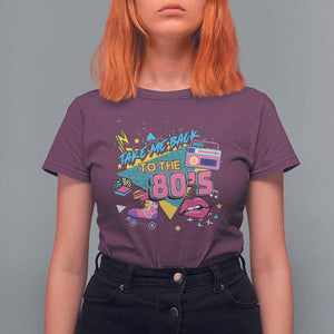 Back To 80s T Shirt For Women Retro Vintage 80's Eighties Costume Party TS11 Maroon Print Your Wear