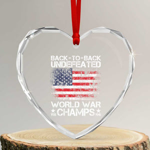 Back To Back Undefeated World War Champs 4th Of July Heart Crystal Glass Ornament 1918 1945 US History