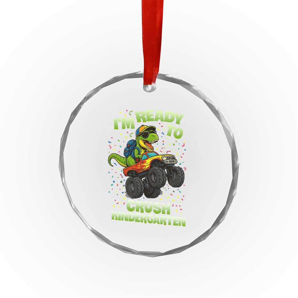 Back To School Boy Dinosaur Crystal Glass Ornament I Am Ready To Crush Kindergarten TS14 Print Your Wear