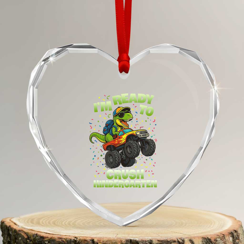 Back To School Boy Dinosaur Heart Crystal Glass Ornament I Am Ready To Crush Kindergarten TS14 Transparent Glass 3'' Heart Print Your Wear