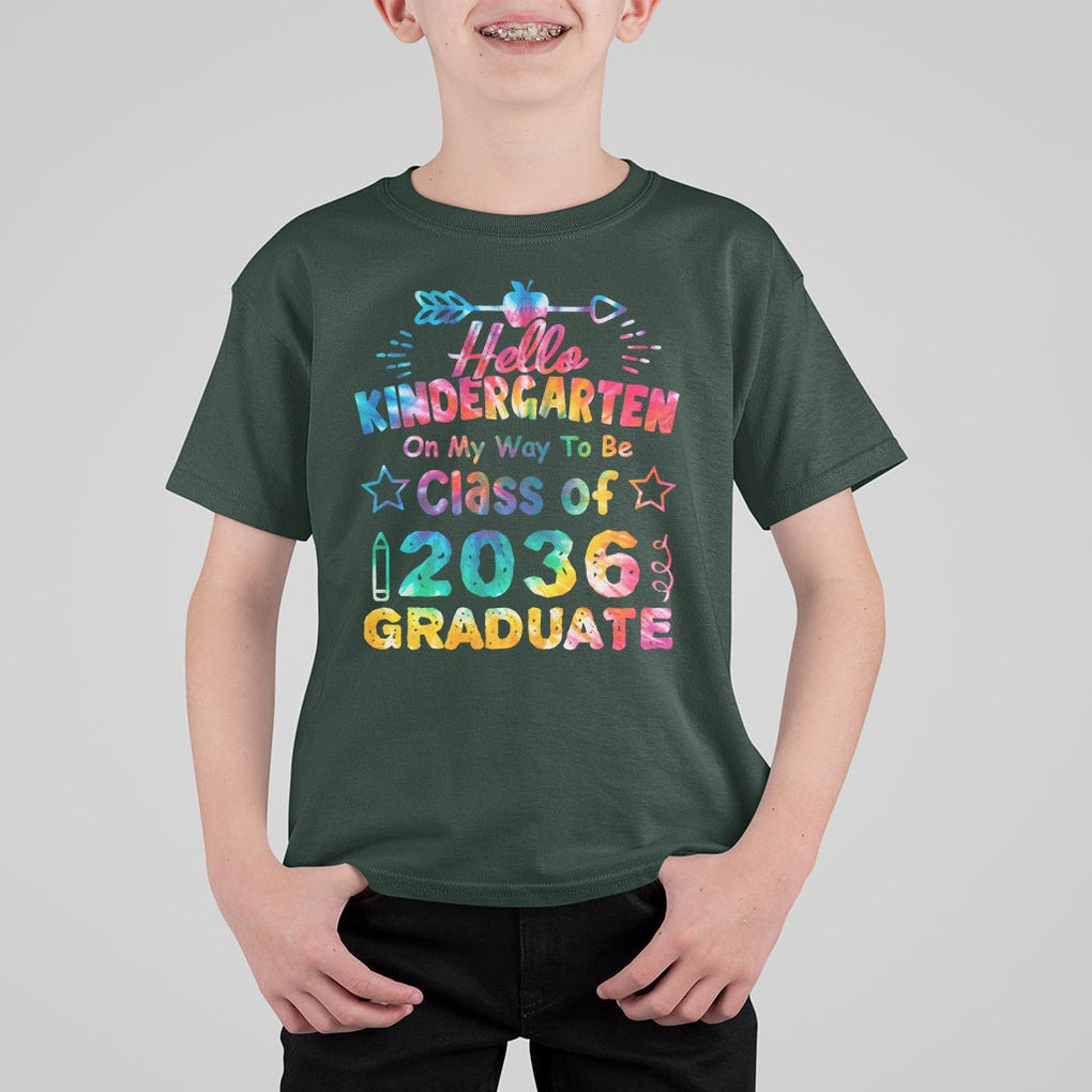 Hello Kindergarten T Shirt For Kid On My Way To Be Class Of 2036 Graduate 1st Day Of School TS02 Dark Forest Green Printyourwear