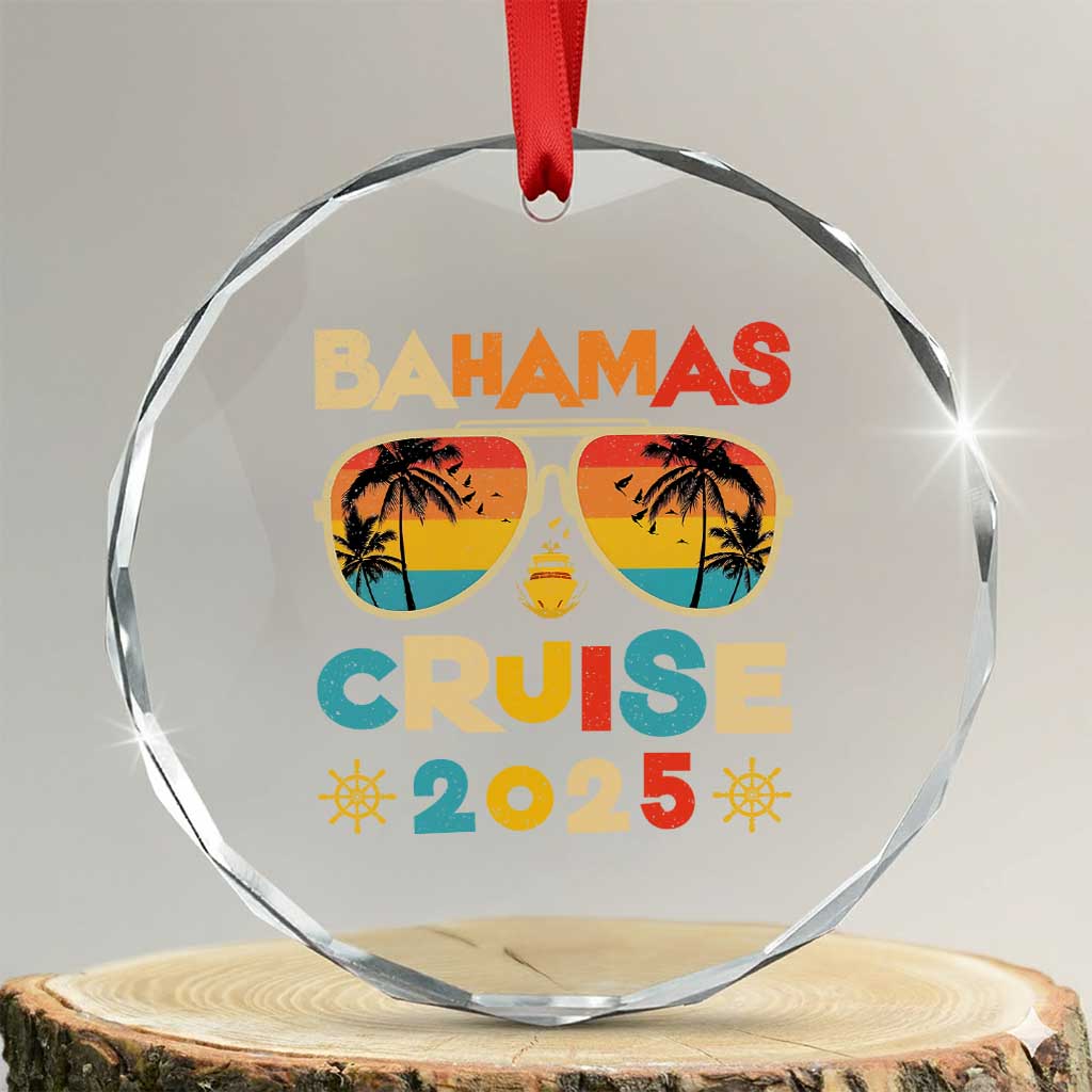 Bahamas Cruise Crystal Glass Ornament Cruisin Together Matching Family Cruise 2025 TS10 Transparent Glass 3'' Circle Print Your Wear
