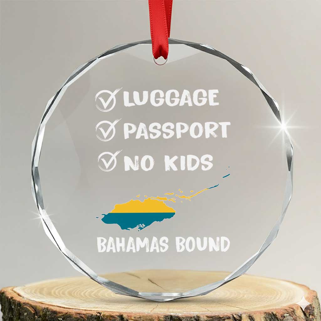 Bahamas Vacation Crystal Glass Ornament Funny Tropical Island Summer Travel TS10 Transparent Glass 3'' Circle Print Your Wear