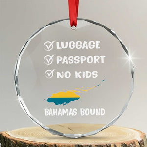 Bahamas Vacation Crystal Glass Ornament Funny Tropical Island Summer Travel TS10 Transparent Glass 3'' Circle Print Your Wear