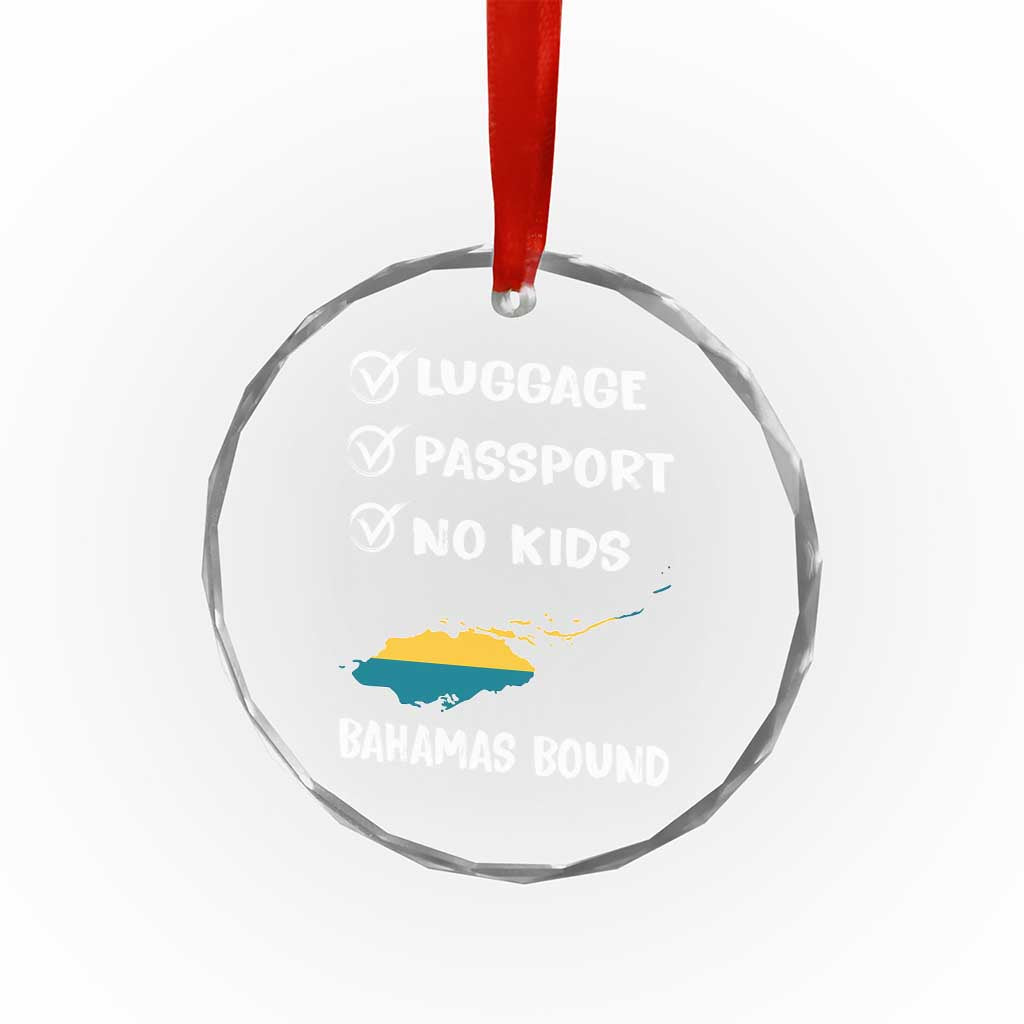 Bahamas Vacation Crystal Glass Ornament Funny Tropical Island Summer Travel TS10 Transparent Glass 3'' Circle Print Your Wear