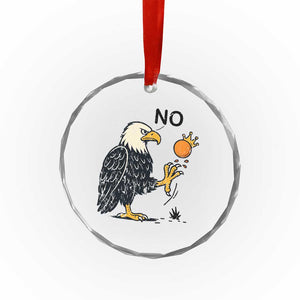 Bald Eagle No Kings In America Crystal Glass Ornament No Orange We The People Patriotic Political Statement TS02 Print Your Wear