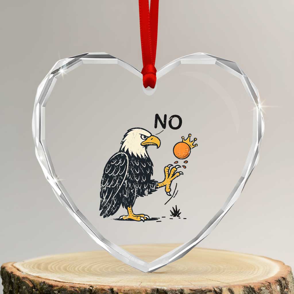 Bald Eagle No Kings In America Heart Crystal Glass Ornament No Orange We The People Patriotic Political Statement TS02 Transparent Glass 3'' Heart Print Your Wear