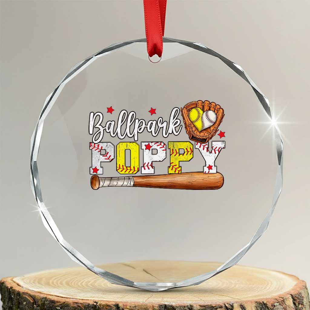 Ballpark Poppy Baseball and Softball Grandpa Crystal Glass Ornament Sports Grandfather Game Day Birthday Gifts TS02 Transparent Glass 3'' Circle Print Your Wear