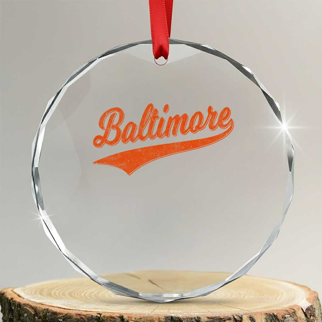 Baltimore Script Retro Baseball Sport Lovers City Pride Crystal Glass Ornament TS11 Transparent Glass 3'' Circle Print Your Wear