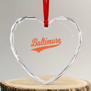 Baltimore Script Retro Baseball Sport Lovers City Pride Heart Crystal Glass Ornament TS11 Transparent Glass 3'' Heart Print Your Wear