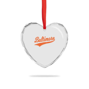 Baltimore Script Retro Baseball Sport Lovers City Pride Heart Crystal Glass Ornament TS11 Print Your Wear