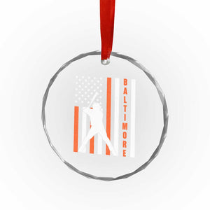 Baltimore Sport Baseball Fans Crystal Glass Ornament Cool Distressed US Flag Maryland TS10 Print Your Wear