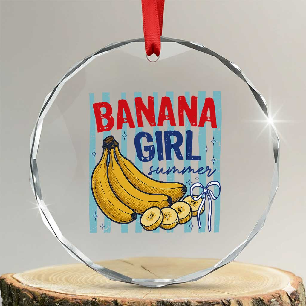 Banana Girl Summer Crystal Glass Ornament Summer Fruit Beach Vacation TS14 Transparent Glass 3'' Circle Print Your Wear
