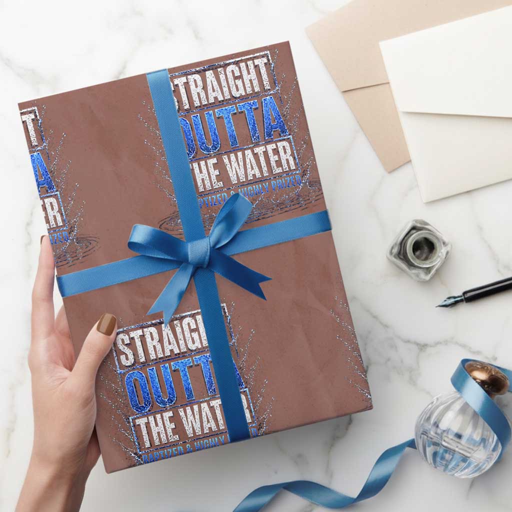 Baptism Wrapping Paper Roll Straight Outta Water Christian Baptized TS10 Mocha Print Your Wear