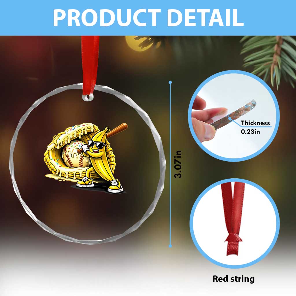 Baseball Banana Crystal Glass Ornament Funny Baseball Glove Drip Kids Youth Boys Girls TS10 Print Your Wear