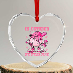 Baseball Breast Cancer Heart Crystal Glass Ornament In October We Wear Pink Baseball Drip TS10 Transparent Glass 3'' Heart Print Your Wear
