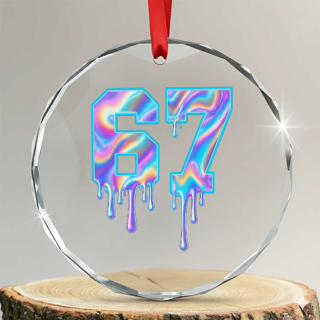 Baseball Drip Number 67 Player Crystal Glass Ornament Funny Six Seven Meme 67th Birthday Holographic Dripping TS10 Transparent Glass 3'' Circle Print Your Wear