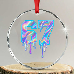 Baseball Drip Number 67 Player Crystal Glass Ornament Funny Six Seven Meme 67th Birthday Holographic Dripping TS10 Transparent Glass 3'' Circle Print Your Wear