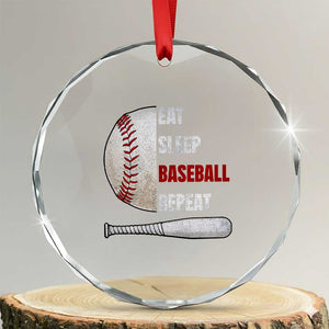 Baseball Player Crystal Glass Ornament Retro Funny Eat Sleep Baseball Repeat TS10 Transparent Glass 3'' Circle Print Your Wear