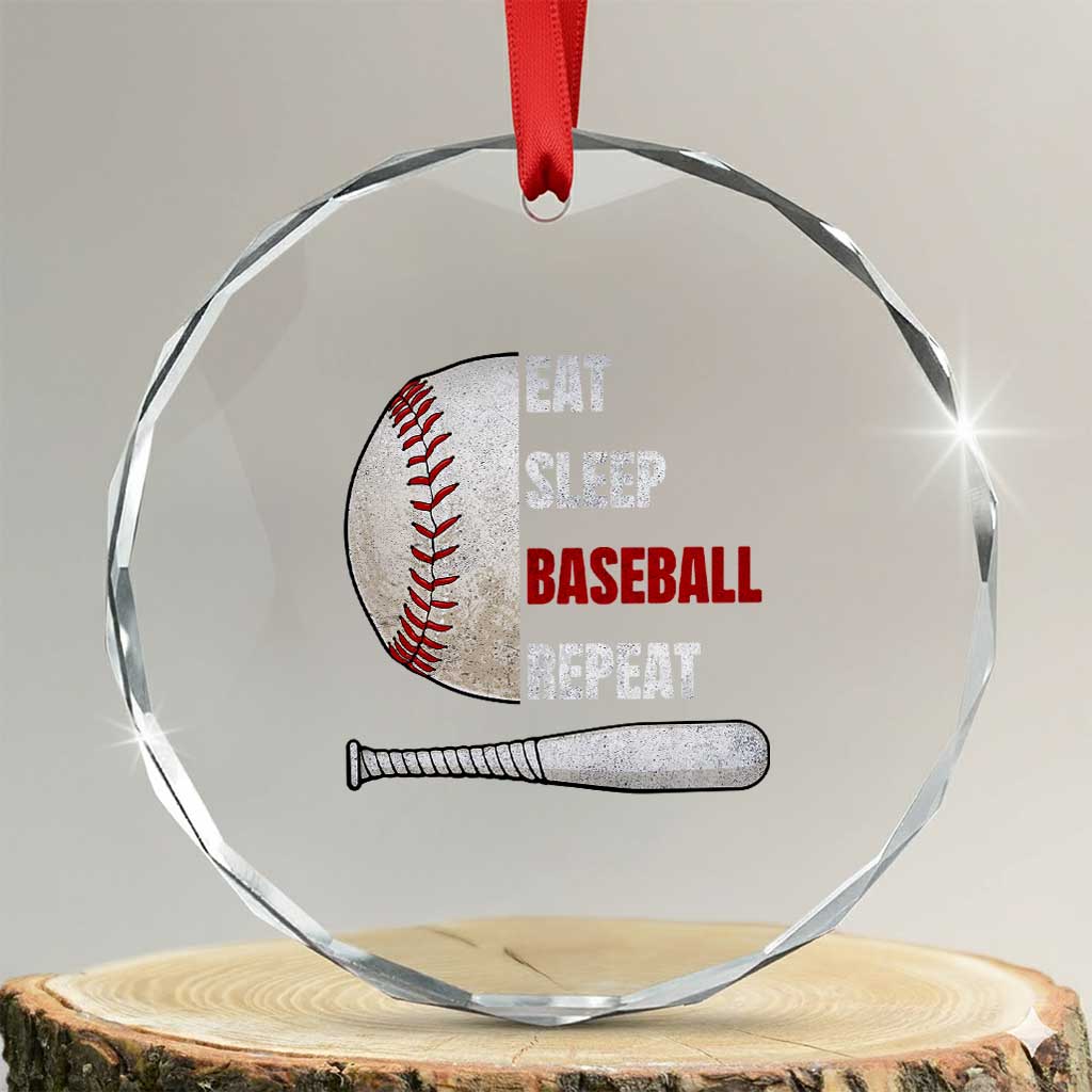 Baseball Player Crystal Glass Ornament Retro Funny Eat Sleep Baseball Repeat TS10 Transparent Glass 3'' Circle Print Your Wear
