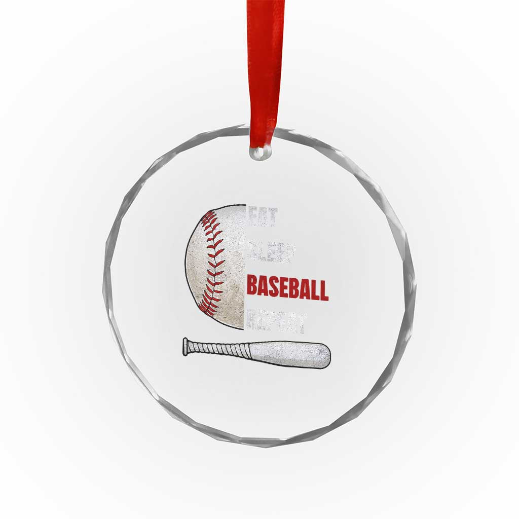 Baseball Player Crystal Glass Ornament Retro Funny Eat Sleep Baseball Repeat TS10 Print Your Wear