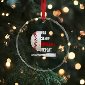 Baseball Player Crystal Glass Ornament Retro Funny Eat Sleep Baseball Repeat TS10 Print Your Wear