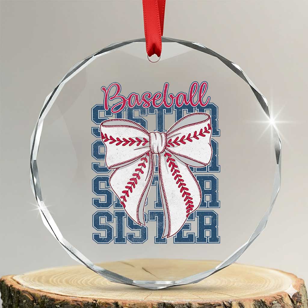 Baseball Sister Crystal Glass Ornament Coquette Bow Biggest Fan Sport Lovers Girl TS10 Transparent Glass 3'' Circle Print Your Wear